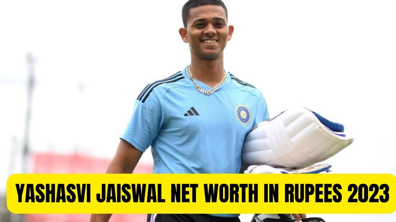 Yashasvi Jaiswal Net Worth In Rupees 2023: